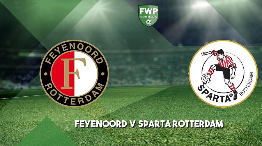 Sparta Rotterdam vs Feyenoord live